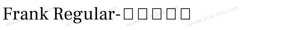 Frank Regular字体转换